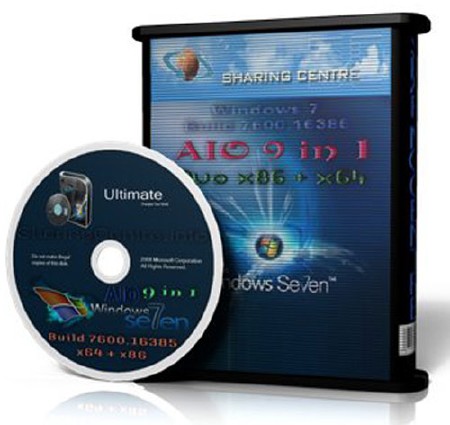 AIO DVD 9 in 1 - Windows 7 Build 7600 (RTM/ENG/x32/x64/2009)