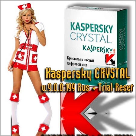 Kaspersky CRYSTAL v.9.0.0.199 Rus Trial Reset